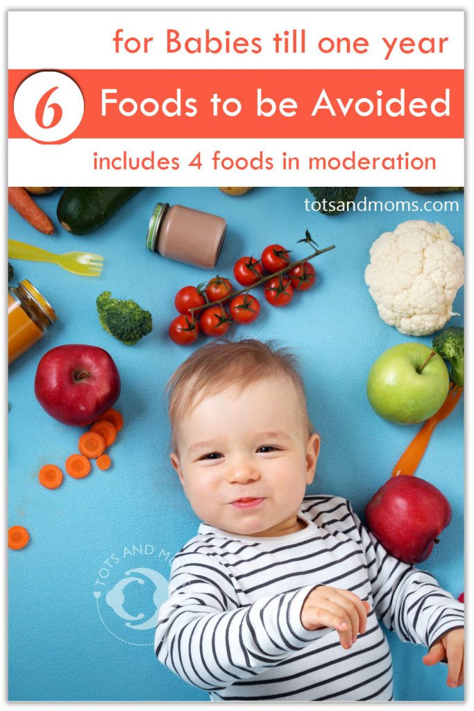 6 FOODS TO BE AVOIDED For Babies Till One Year